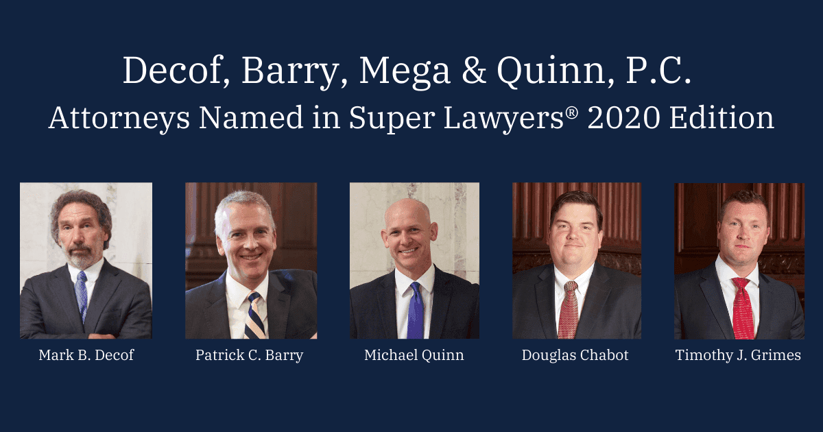 Decof, Barry, Mega & Quinn Attorneys Selected as Super Lawyers & Rising Stars
